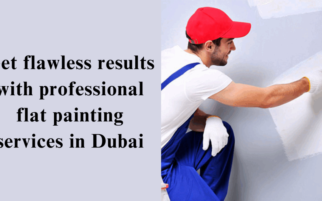 Move Out Painting Dubai | Affordable & Professional Services